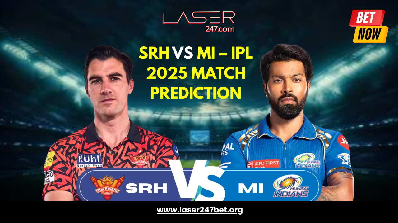 Read more about the article SRH vs MI IPL 2025 Prediction – Bet Smarter with Laser247