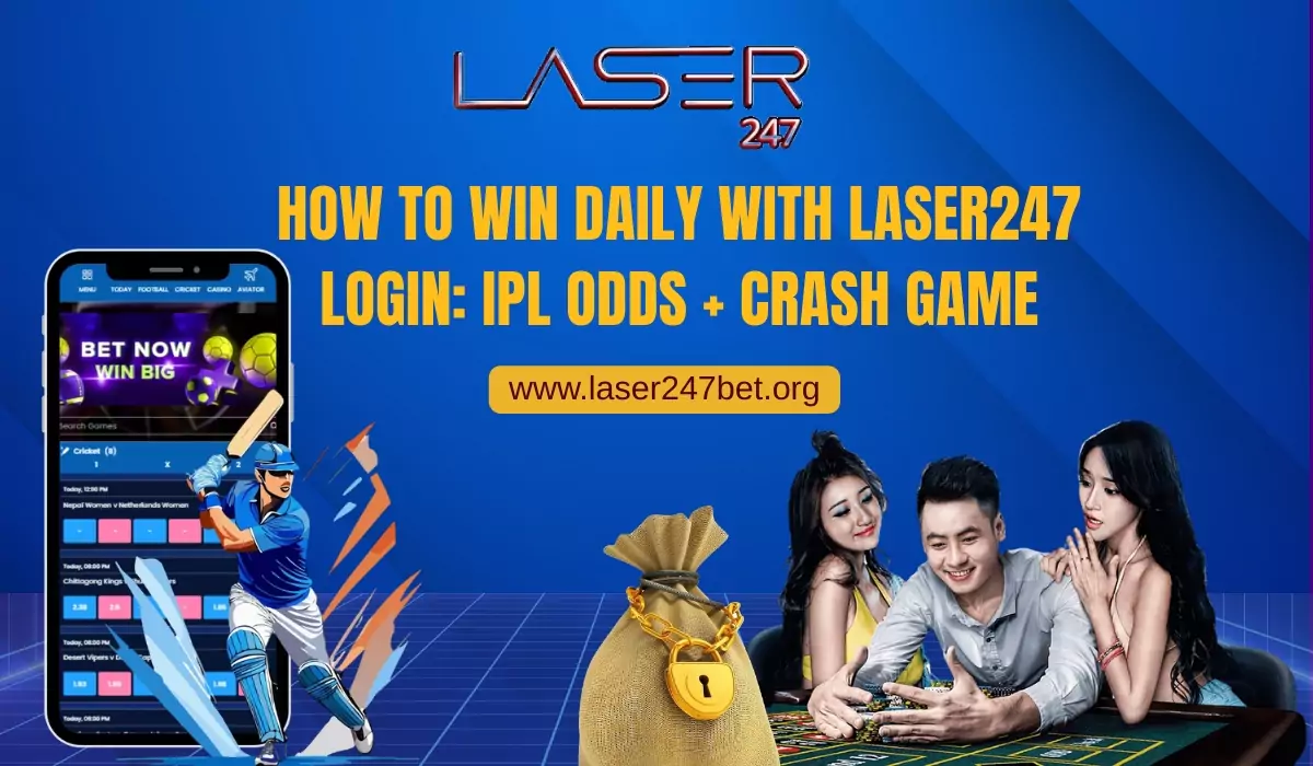 Read more about the article How to Win Daily with Laser247 Login: IPL Odds + Crash Game