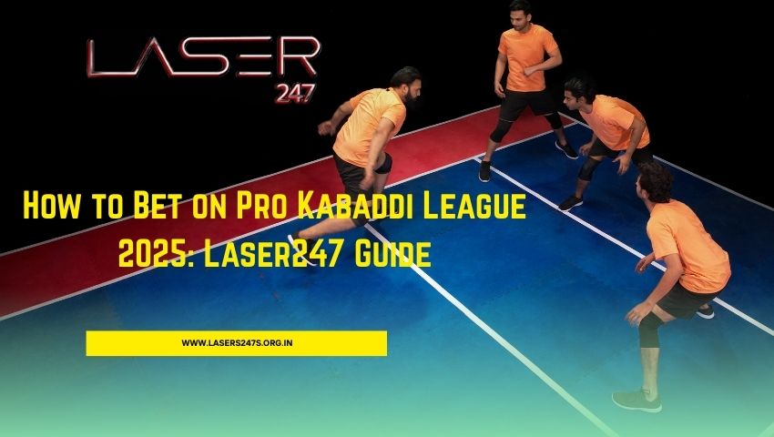 Read more about the article How to Bet on Pro Kabaddi League 2025: Laser247 Guide