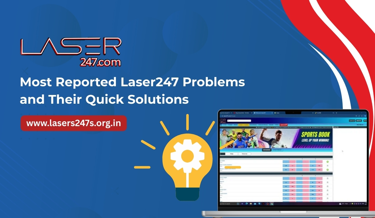 Read more about the article Most Reported Laser247 Problems and Their Quick Solutions